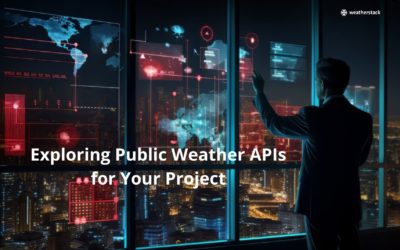 Exploring Public Weather APIs for Your Project