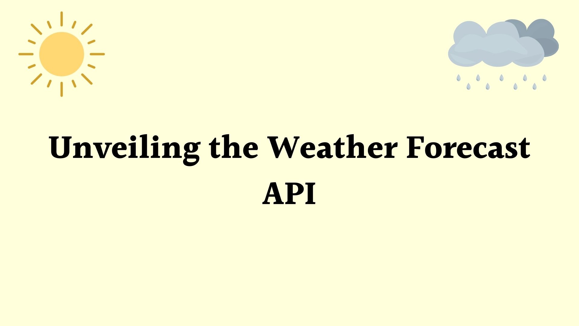 unveiling the weather forecast api