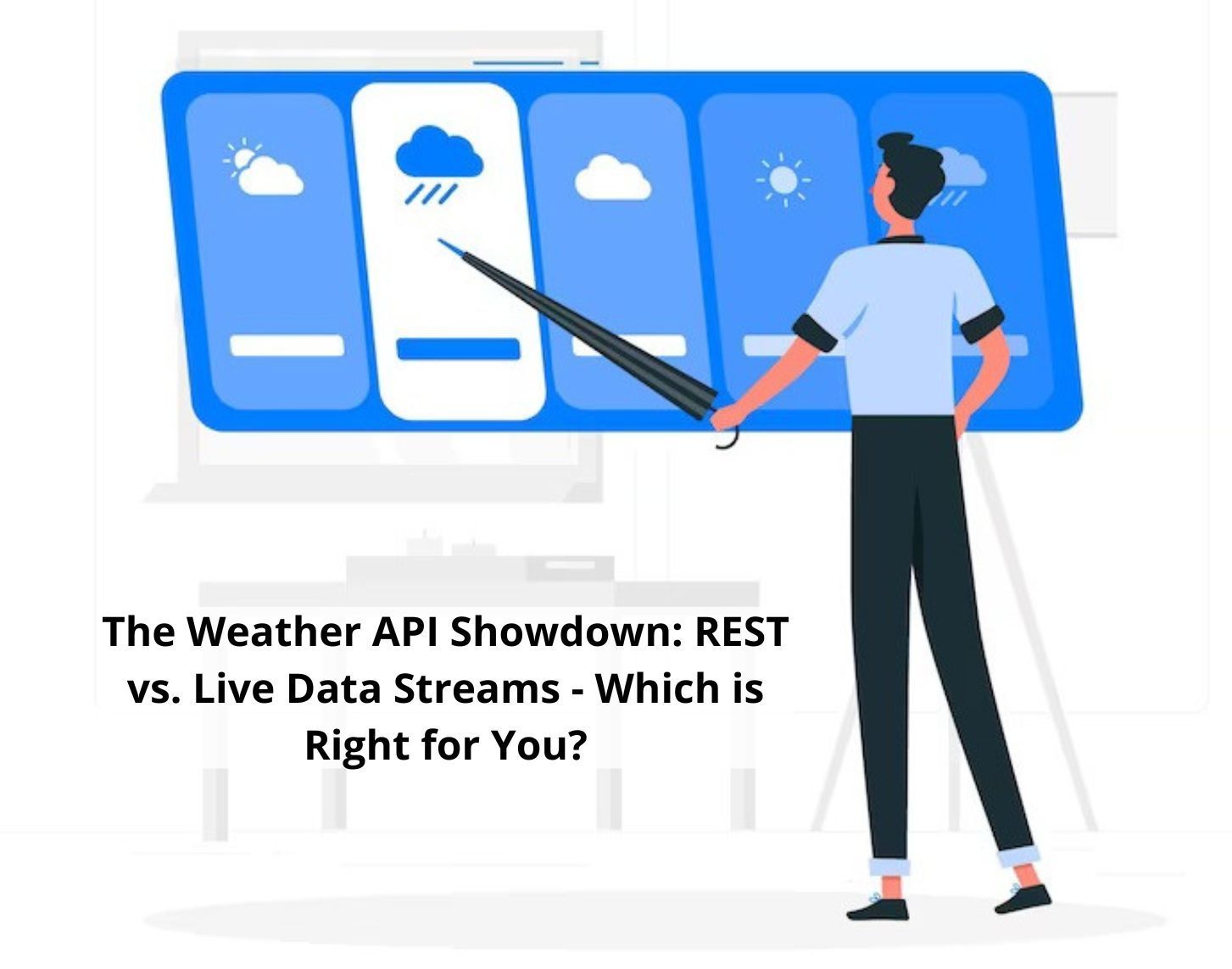 Weather API Showdown REST vs. Live Data Streams