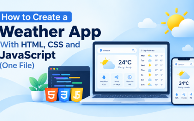 How to Create a Weather App With HTML, CSS and JavaScript (One File)